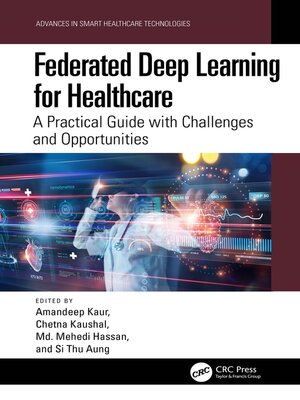 cover image of Federated Deep Learning for Healthcare